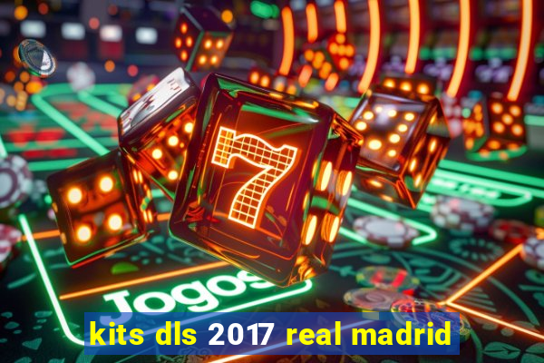 kits dls 2017 real madrid